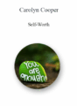 Carolyn Cooper – Self-Worth