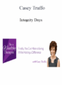 Casey Truffo – Integrity Days