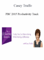 Casey Truffo – PBC 2015 Productivity Track
