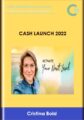 Cash Launch 2022  –  Cristina Bold