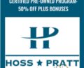 Certified Pre-Owned Program: 50% Off Plus Bonuses – Hoss Pratt