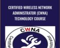 Certified Wireless Network Administrator (CWNA) Technology Course – Steve Evans