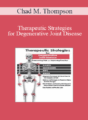 Chad M. Thompson – Therapeutic Strategies for Degenerative Joint Disease: Overcoming Pain and Improving Function