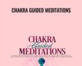 Chakra Guided Meditations – Kip Mazuy