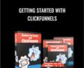 Getting Started With Clickfunnels – Charles Sharpe