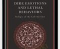Dire Emotions and Lethal Behaviours – Charles Stewart
