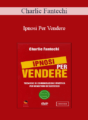 Charlie Fantechi – Ipnosi Per Vendere