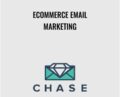 Ecommerce Email Marketing – Chase Dimond