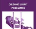 Childhood & Family Programming – Lynn Waldrop