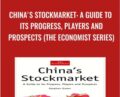 China’s Stockmarket: A Guide to Its Progress, Players and Prospects – Stephen Green