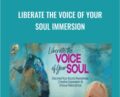 Liberate the Voice of Your Soul Immersion – Chloë Goodchild