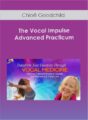 Chloë Goodchild – The Vocal Impulse Advanced Practicum