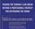 Trading The Curran 3-Line Break Method A Professional Strategy For Daytrading The Eminis – Chris Curran