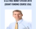 U.S.A Free Money System 2019 (Grant Funding Course USA) – Chris Johnson