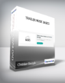 Christian Baczyk – Trailer Music Basics