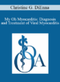 Christine G. DiEnna – My Oh Myocarditis: Diagnosis and Treatment of Viral Myocarditis