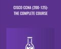 Cisco CCNA (200-125): The Complete Course – Lazaro Diaz
