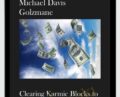Clearing Karmic Blocks to Accepting & Allowing Money (5.5 Hours of Clearing) – Michael David Golzmane