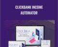 Clickbank Income Automator – Kenny Tan & Venkatesh Kumar