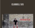Clubbell 5×5 – Alberto Gallazzi
