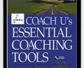 Coach U’s Essential Coaching Tools: Your Complete Practice Resource – Coach U