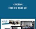 Coaching From The Inside-Out – Michael Neill