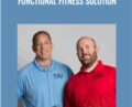 Functional Fitness Solution – Cody Sipe and Dan Ritchie