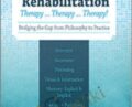 Cognitive Rehabilitation: Therapy … Therapy … Therapy!!! – Jane Yakel