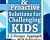 Collaborative & Proactive Solutions for Challenging Kids: A 5-Session Approach to Stop Behavioral Difficulties – Ross Greene