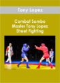 Combat Sambo – Master Tony Lopez – Street Fighting