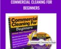Commercial Cleaning for Beginners – Tom Watson