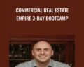 Commercial Real Estate Empire 3-Day Bootcamp – Tim Bratz
