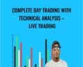 Complete Day trading with Technical Analysis-Live Trading – Josiah Pernell