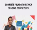 Complete Foundation Stock Trading Course 2021 – Piyush Rawtani