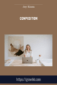 Composition  –  Joy Kinna