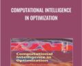 Computational Intelligence In Optimization – Yoel Tenne