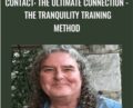 Contact: The Ultimate Connection-The Tranquility Training Method – Mark Certo