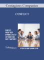 Contagious Companies – CONFLICT: WHEN THEIR OPINION IS VASTLY DIFFERENT AND WHY IT MATTERS