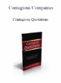 Contagious Companies – Contagious Quotations