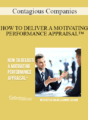 Contagious Companies – HOW TO DELIVER A MOTIVATING PERFORMANCE APPRAISAL™