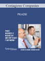 Contagious Companies – PRAISE: WHO NEEDS IT, WHO DOESN’T, AND HOW TO MAKE IT MOTIVATING