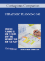 Contagious Companies – STRATEGIC PLANNING 101: HOW TO CREATE, DRAFT AND IMPLEMENT YOUR NEW YEAR PLAN