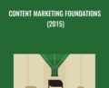 Content Marketing Foundations (2015) – Dayna Rothman