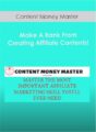 Content Money Master – Make A Bank From Creating Affiliate Contents!