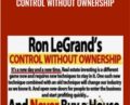 Control Without Ownership – Ron LeGrand