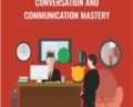 Conversation And Communication Mastery – Erik Kiton
