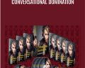 Conversational Domination – Deepak Wayne