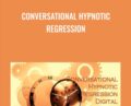 Conversational Hypnotic Regression – Jess Marion