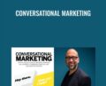 Conversational Marketing – David Cancel & Dave Gerhardt