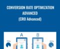 Conversion Rate Optimization Advanced (CRO Advanced) – SEO Intelligence Agency